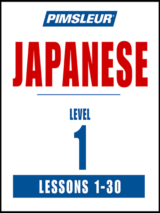 Title details for Pimsleur Japanese Level 1 by Pimsleur - Wait list